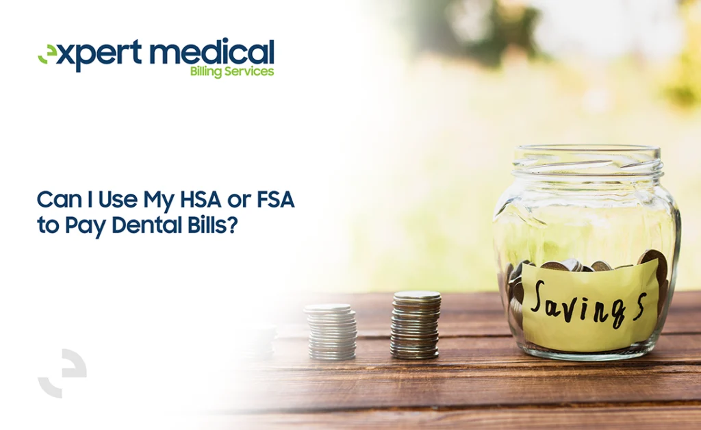 can i use my hsa or fsa to pay dental bills