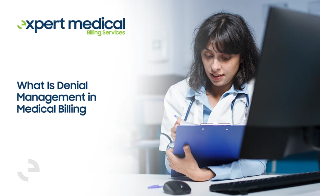 what is denial management in medical billing