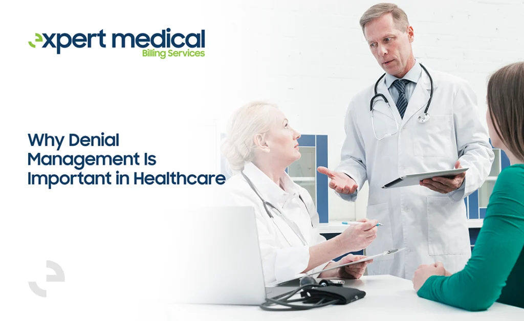 why denial management is important in health care