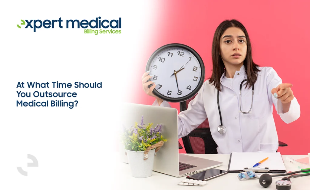 what what time should you outsource medical billing
