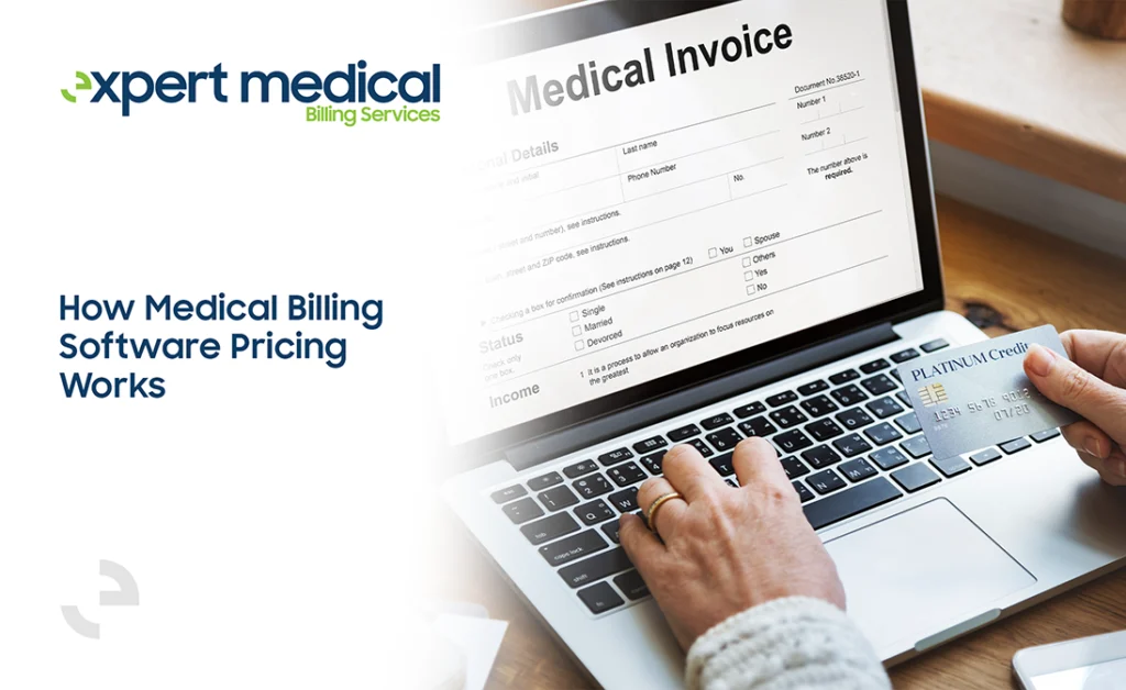 How Medical Billing Software Pricing Works