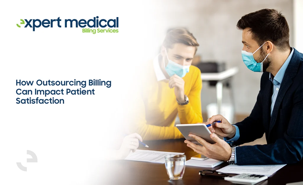 How Outsourcing Billing Can Impact Patient Satisfaction
