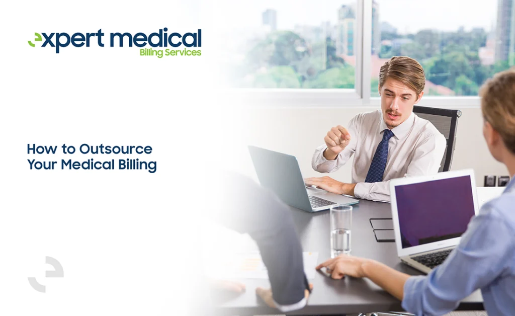 How to Outsource Your Medical Billing