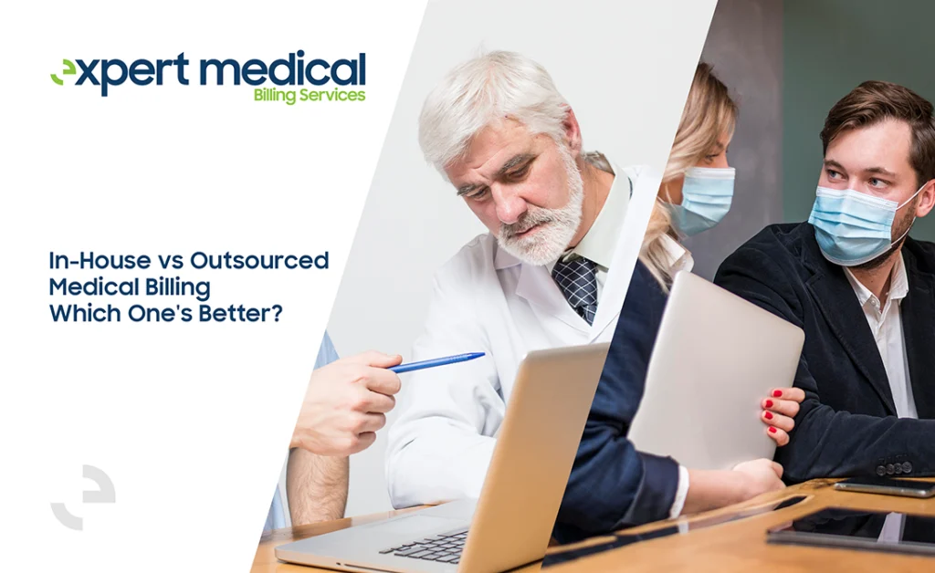 In House vs Outsourced Medical Billing services