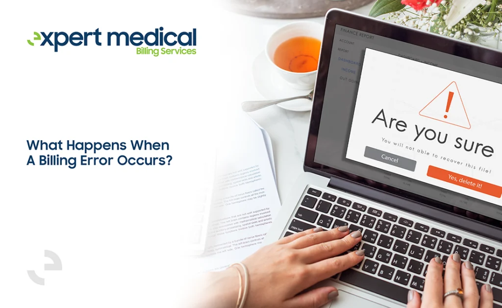 What Happens When a Billing Error Occurs