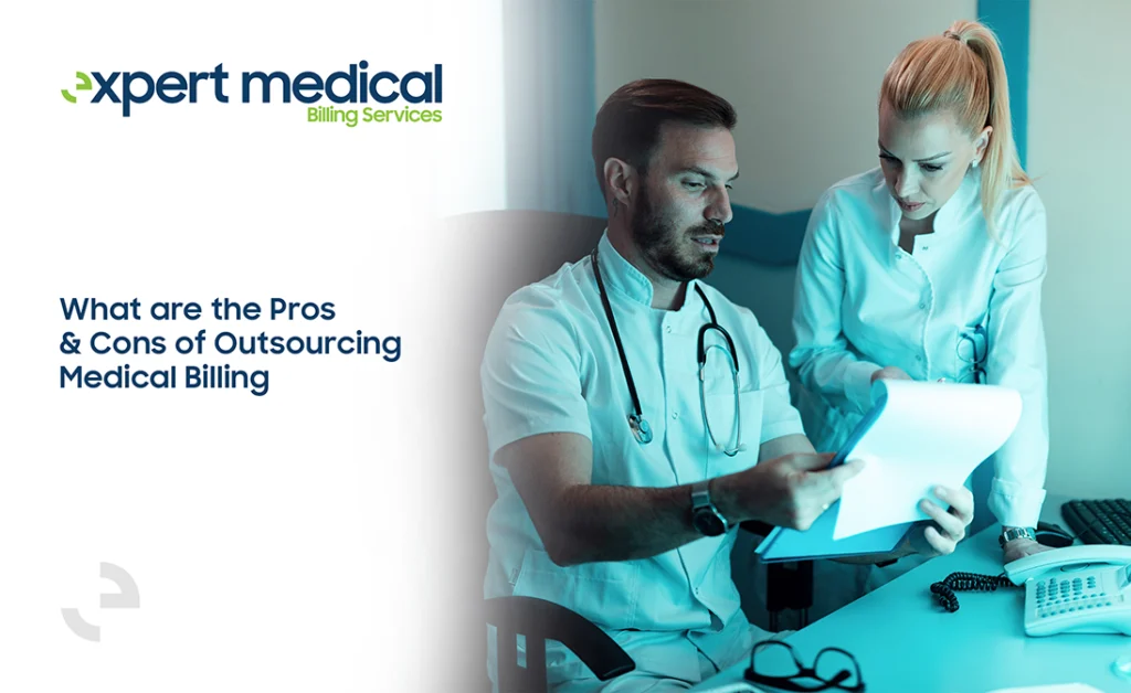 what are the pros and cons of outsourcing medical billing