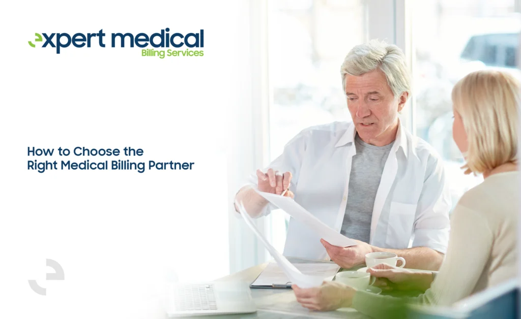 How to Choose the Right Medical Billing Partner