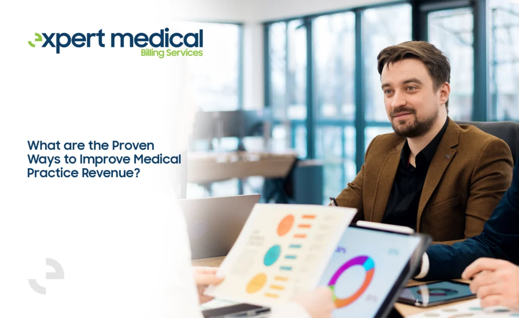 What are the Proven Ways to Improve Medical Practice Revenue?