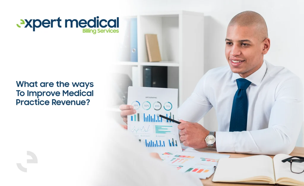 What are the ways to Improve Medical Practice Revenue