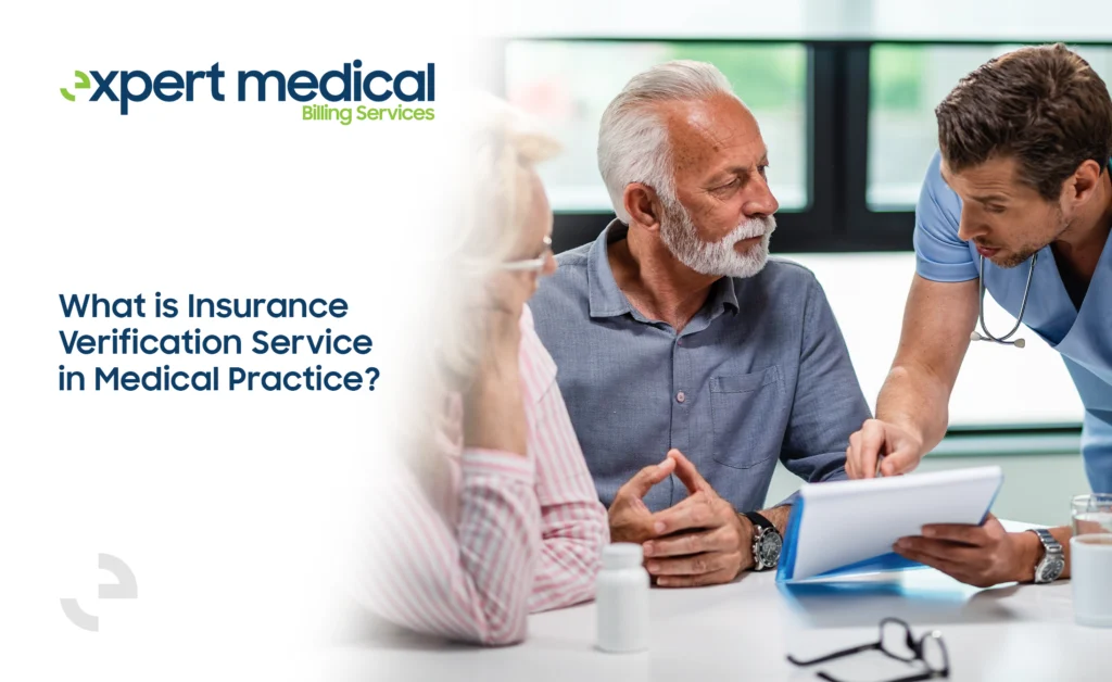 What is Insurance Verification Service in Medical Practice