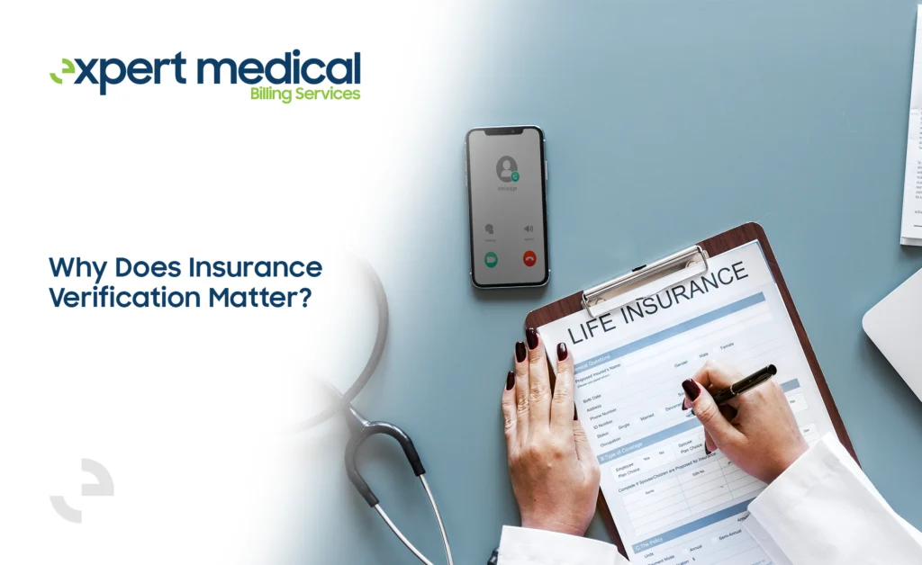 Why Does Insurance Verification Matter?