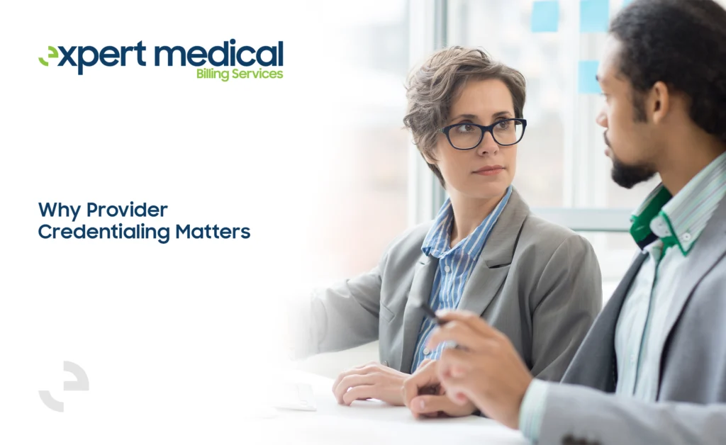 Why Provider Credentialing Matters